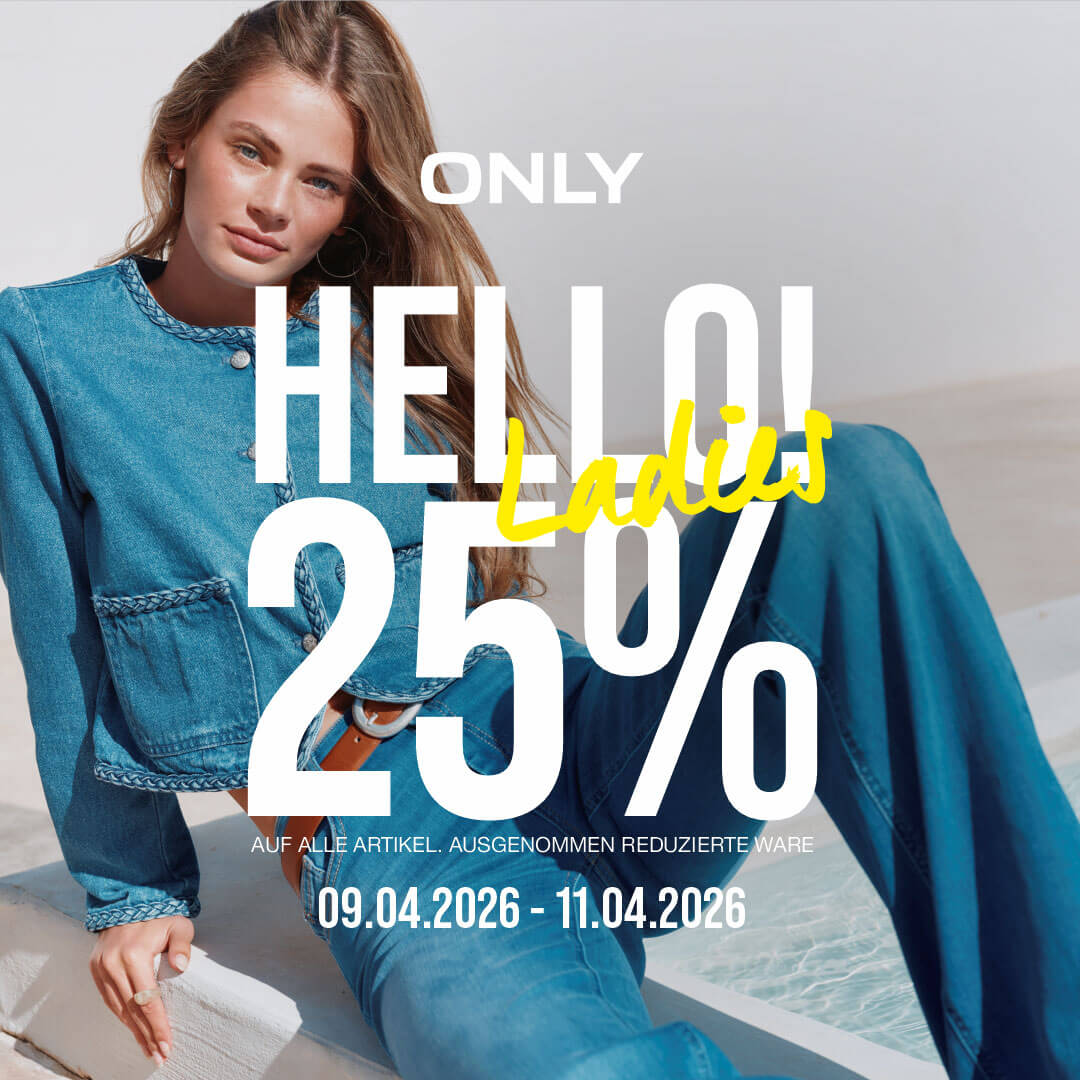 Only: Ladies Days – 25% auf alles 👗